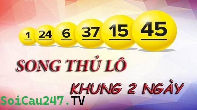 Song thủ lô nuôi khung 2 ngày bất bại chính xác